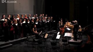 Chor des Bayerischen Rundfunks mit Il Giardino Armonico